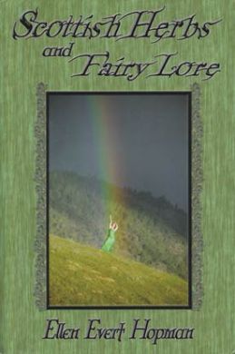 scottish herbs and fairy lore